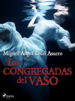 cover image of Las congregadas del vaso